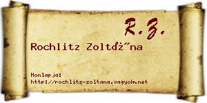 Rochlitz Zoltána névjegykártya